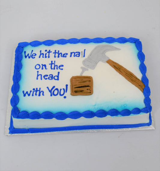 Hit The Nail On The Head Cake